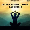 Buddham Saranam Gacchami for Yoga Meditation - International Yoga Day Music